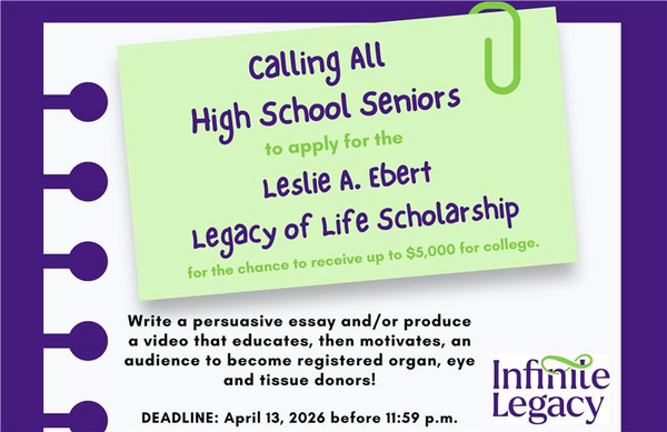 Leslie A. Ebert Legacy of Life Scholarship video rules and information.