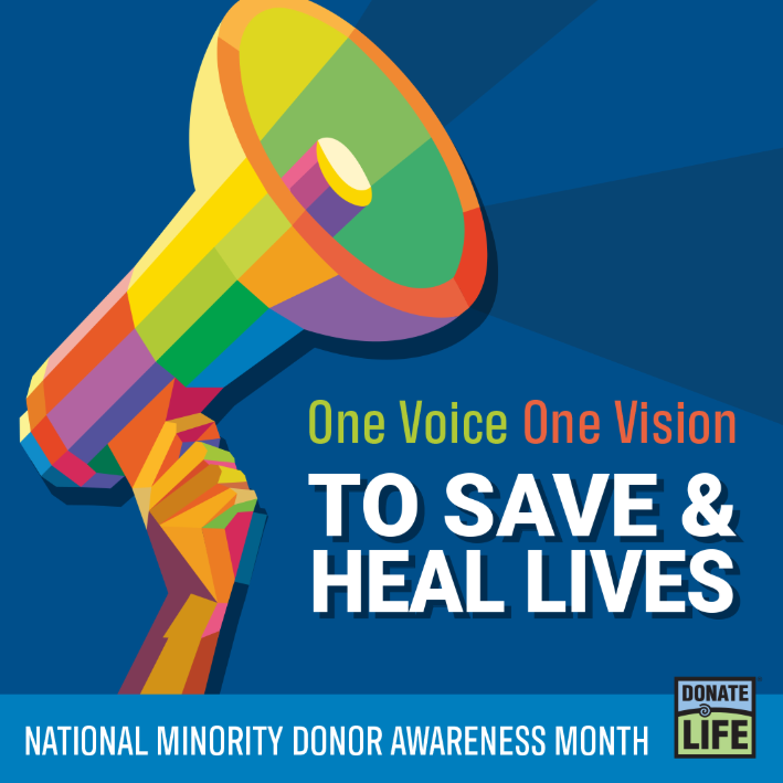 Colorful megaphone on a blue background with 'One Voice One Vision' and 'TO SAVE & HEAL LIVES' text for National Minority Donor Awareness Month.